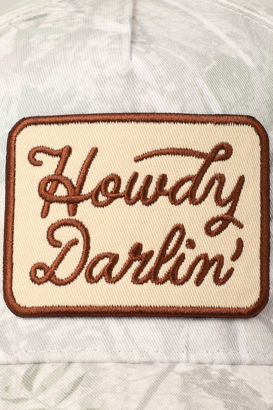 Howdy Darlin' Embroidery Patch Camo Trucker Hat