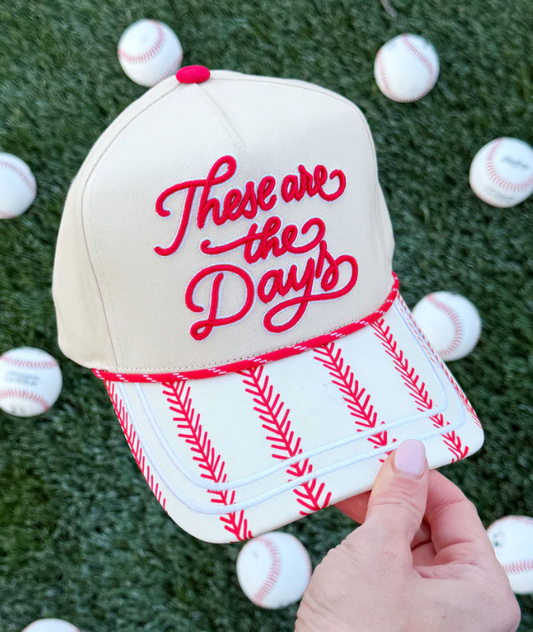 These Are the Days Hat